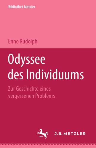 Odyssee des Individuums: Zur Geschichte eines vergessenen Problems