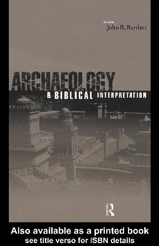 Archaeology and Biblical Interpretation