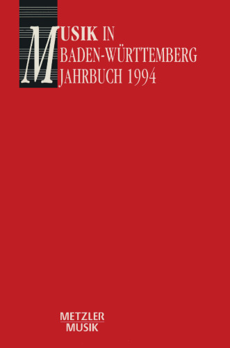 Musik in Baden-Württemberg: Jahrbuch 1994/Band 1