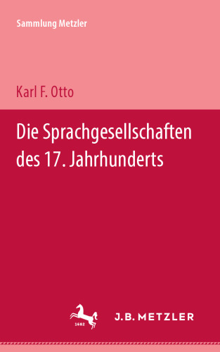 Die Sprachgesellschaften des 17. Jahrhunderts