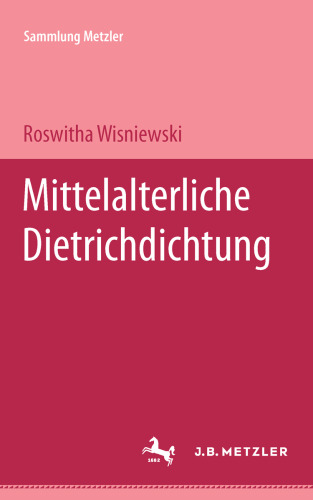 Mittelalterliche Dietrichdichtung