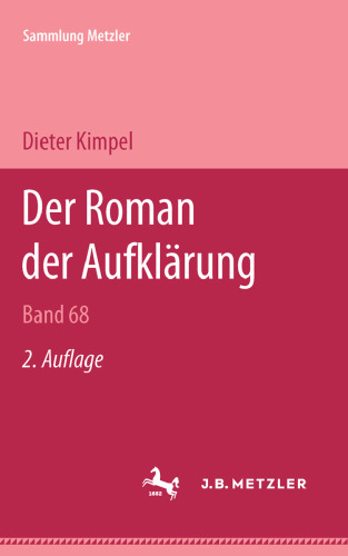 Der Roman der Aufklärung: (1670–1774)