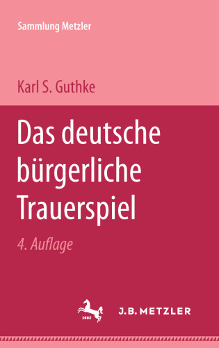 Das deutsche bürgerliche Trauerspiel
