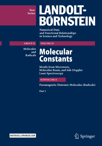 Molecular Constants Mostly from Microwave, Molecular Beam, and Sub-Doppler Laser Spectroscopy: Paramagnetic Diatomic Molecules (Radicals), Part 1