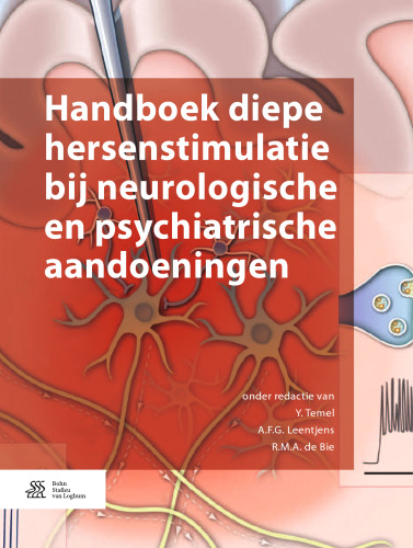 Handboek diepe hersenstimulatie bij neurologische en psychiatrische aandoeningen