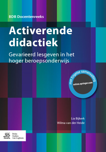 Activerende didactiek: Gevarieerd lesgeven in het hoger beroepsonderwijs