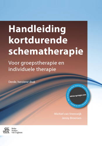Handleiding kortdurende schematherapie : Voor groepstherapie en individuele therapie