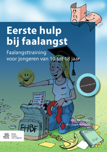 Eerste hulp bij faalangst: Faalangsttraining voor jongeren van 10 tot 18 jaar