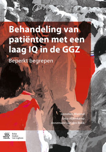Behandeling van patiënten met een laag IQ in de GGZ: Beperkt begrepen