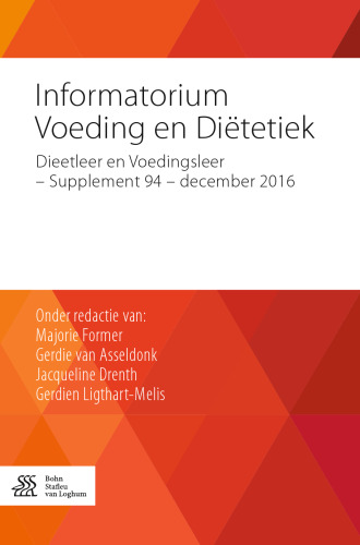 Informatorium voor Voeding en Diëtetiek: Dieetleer en Voedingsleer - Supplement 94 - december 2016