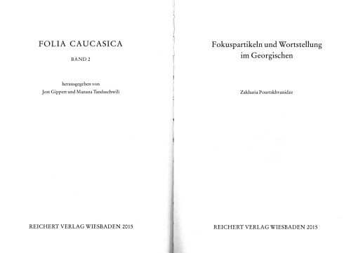 Fokuspartikeln und Wortstellung im Georgischen