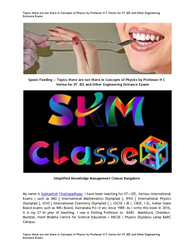 Topics there are not there in Concepts of Physics for IIT JEE and Other Engineering Entrance Exams