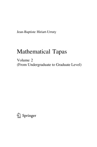Mathematical Tapas. Vol. 2: From Undergraduate to Graduate Level