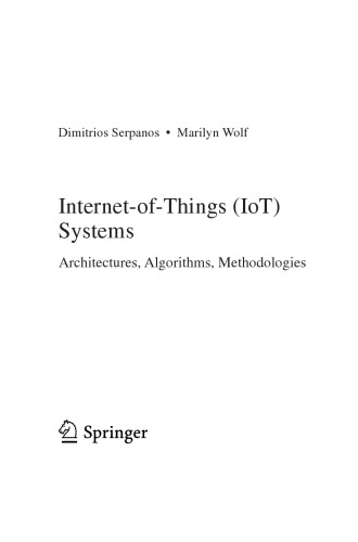 Internet-of-Things (IoT) Systems. Architectures, Algorithms, Methodologies