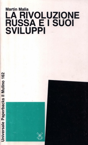 La rivoluzione russa e i suoi sviluppi