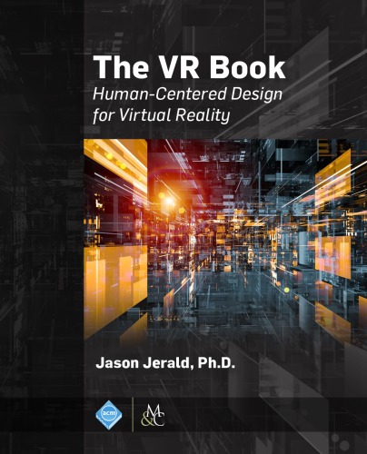 The VR Book: Human-Centered Design for Virtual Reality
