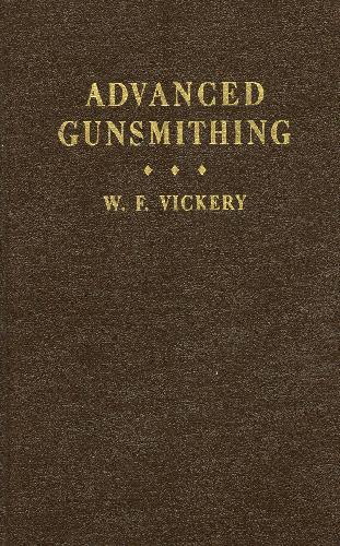 Advanced Gunsmithing