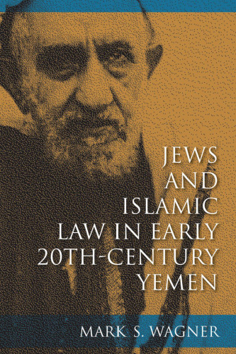 Jews and Islamic Law in Early 20th-Century Yemen