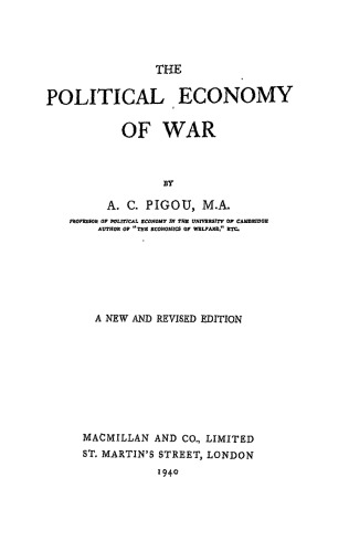 The Political Economy of War