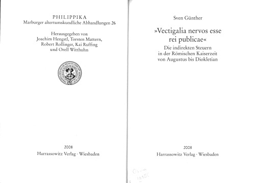 Vectigalia nervos esse rei publicae. Die indirekten Steuern in der Römischen Kaiserzeit von Augustus bis Diokletian
