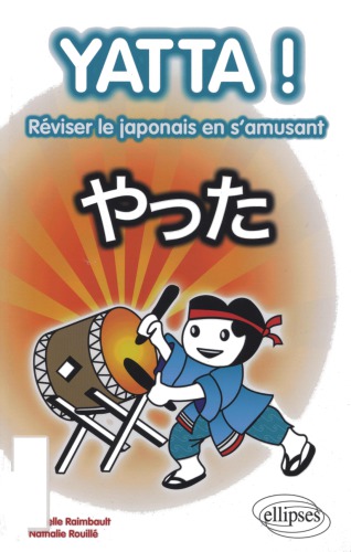 Yatta ! Réviser le japonais en s’amusant