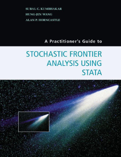 A Practitioner’s Guide to Stochastic Frontier Analysis Using Stata