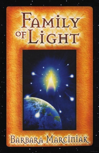 Family of Light: Pleiadian Tales and Lessons in Living