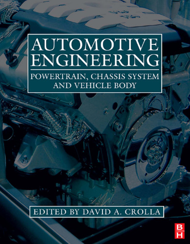 Automotive Engineering: Powertrain, Chassis System and Vehicle Body