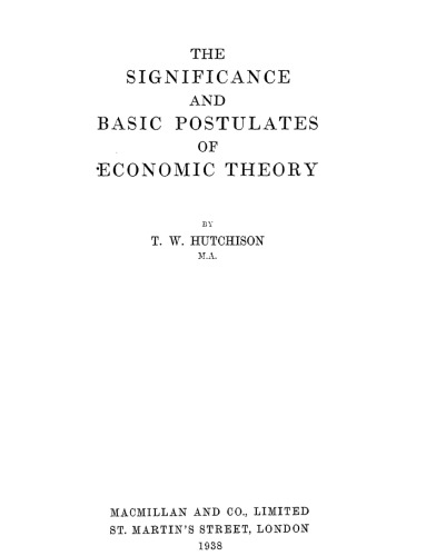 The Significance and Basic Postulates of Economic Theory