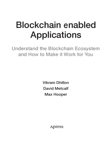 Blockchain enabled Applications