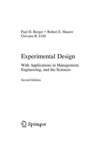 Experimental Design with Applications in Management, Engineering and the Sciences