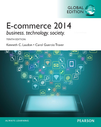 E-commerce 2014. Business, technology, society