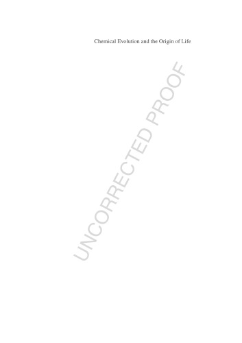 Chemical evolution and Origin of life