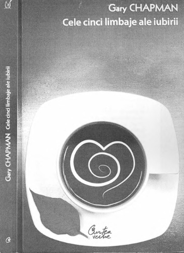 Cele cinci limbaje ale iubirii
