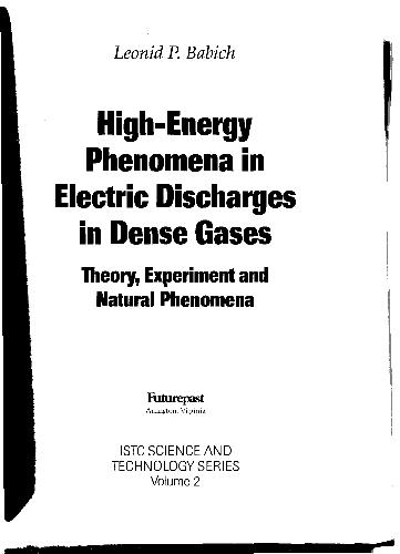 High-Energy Phenomena in Electric Discharges in Dence Gases