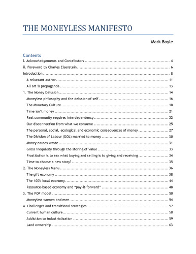 The Moneyless Manifesto: Live Well, Live Rich, Live Free