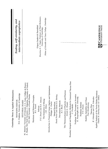 Scaling, self-similarity, and intermediate asymptotics