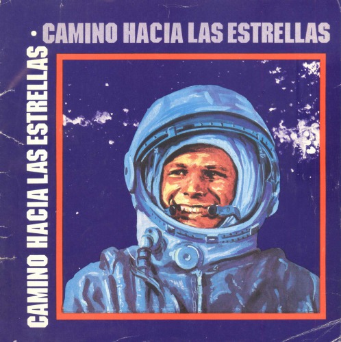 Camino Hacia Las Estrellas