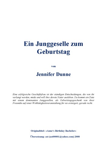 Ein Junggeselle zum Geburtstag