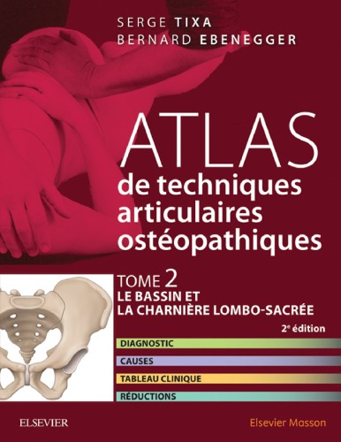 Atlas de techniques articulaires ostéopathiques