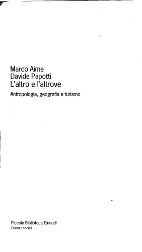L’altro e l’altrove. Antropologia, geografia e turismo