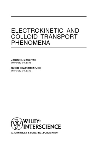 Electrokinetic And Colloid Transport Phenomena