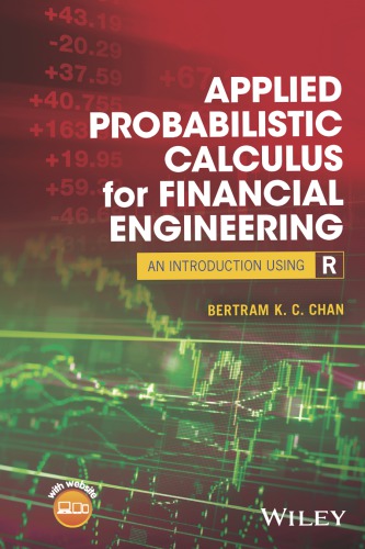 Applied Probabilistic Calculus for Financial Engineering: An Introduction Using R