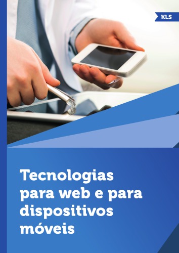 Tecnologias para web e para dispositivos móveis