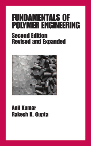 Fundamentals Of Polymer Engineering