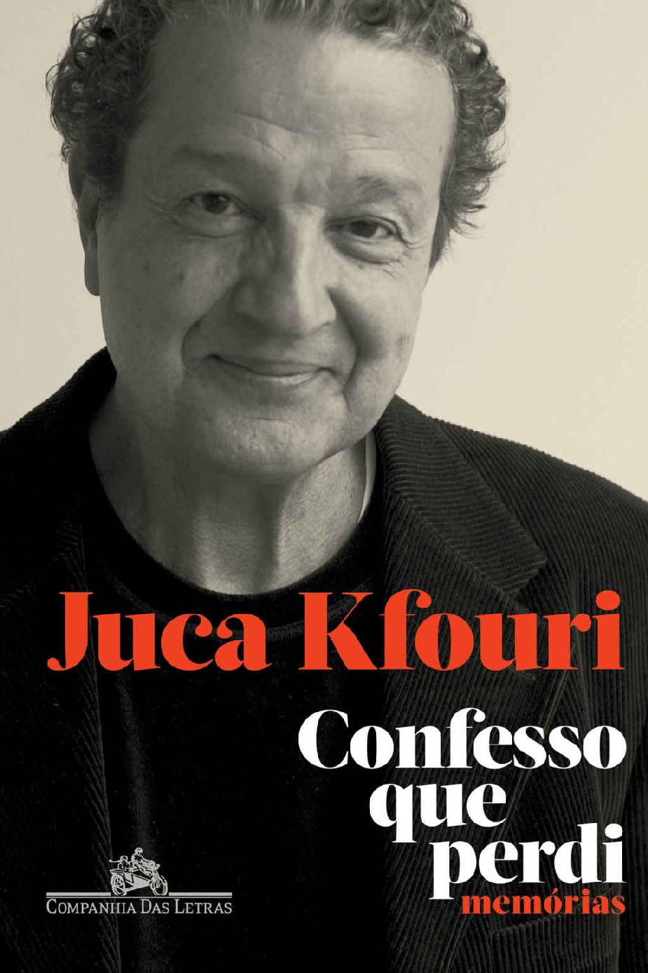 Confesso que perdi: Memorias