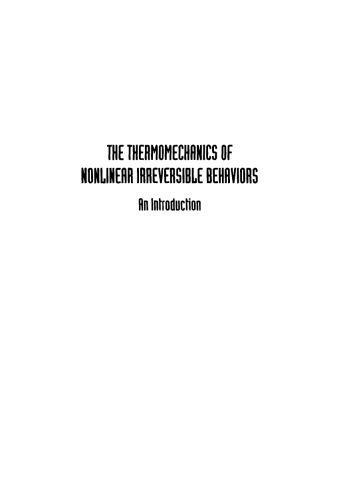 The Thermomechanics of Nonlinear Irreversible Behaviours: An Introduction