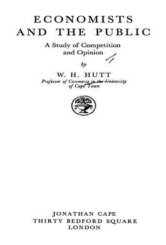 Economists and the Public: A Study of Competition and Opinion