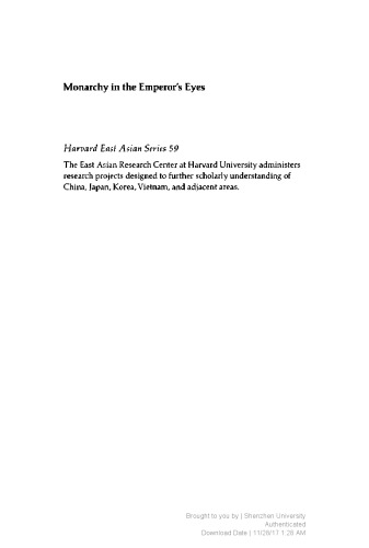 Monarchy in the Emperor’s Eyes: Image and Reality in the Ch’ien-lung Reign