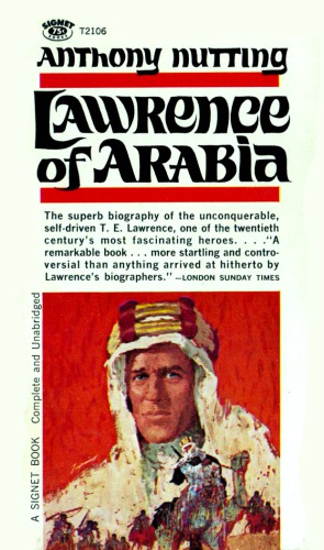 Lawrence of Arabia: The Man and the Motive